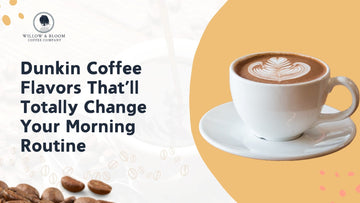 Dunkin Coffee Flavors That’ll Totally Change Your Morning Routine